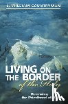 Countryman, L. William - Living on the Border of the Holy