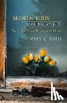Earle, Mary C. - Broken Body, Healing Spirit