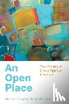 Schrock, Daniel - An Open Place: The Ministry of Group Direction
