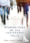 Webber, Robert E., Ruth, Lester - Evangelicals on the Canterbury Trail