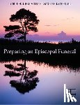 Boulter, Rob, Koehler, Kenneth - Preparing an Episcopal Funeral