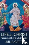 Gatta, Julia - Life in Christ