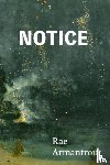 Armantrout, Rae - Notice
