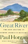 Horgan, Paul - Great River
