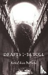 DuPlessis, Rachel Blau - Drafts 1–38, Toll