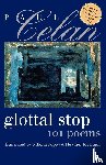 Celan, Paul - Glottal Stop