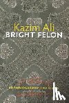 Ali, Kazim - Bright Felon