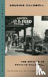 Caldwell, Erskine - The Stories of Erskine Caldwell