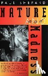 Paul Shepard - Nature and Madness