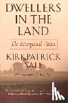 Sale, Kirkpatrick - Dwellers in the Land