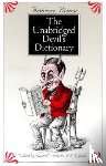 Ambrose Bierce - The Unabridged Devil's Dictionary
