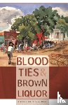 Hill, Sean - Blood Ties & Brown Liquor
