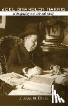 Bickley, R. Bruce - Joel Chandler Harris