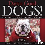 Hannon, Kent, Seiler, Sonny - Damn Good Dogs!