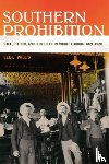 Willis, Lee L. - Southern Prohibition