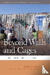  - Beyond Walls and Cages