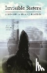 Handler, Jessica - Invisible Sisters
