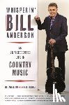 Anderson, Bill - Whisperin' Bill Anderson
