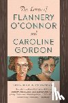  - The Letters of Flannery O'Connor and Caroline Gordon