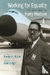 Hudson, Harry - Working for Equality