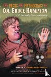Grillo, Jerry - The Music and Mythocracy of Col. Bruce Hampton