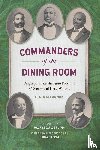 Maccannon, E.A. - Commanders of the Dining Room