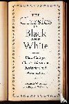 Goings, Kenneth W., O'Connor, Eugene - The Classics in Black and White