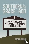 Hunt, Megan - Southern by the Grace of God