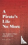 Hahn, Steven C. - A Pirate's Life No More