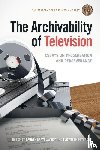  - The Archivability of Television