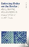 Gamino, Eric - Enforcing Order on the Border