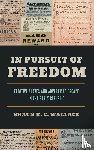 Wallace, Shaun R. C. - In Pursuit of Freedom
