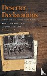  - Deserter Declarations