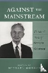 Gerbner, George - Against the Mainstream