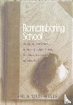 Southgate, Erica - Remembering School