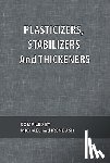 Ash, Michael - Plasticizers, Stabilizers and Thickeners
