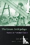 Totman, Conrad - The Green Archipelago