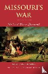  - Missouri’s War