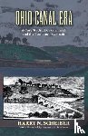 Scheiber, Harry N. - Ohio Canal Era