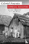 Valerio, Lenny A. Urena - Colonial Fantasies, Imperial Realities