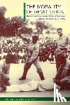 Machava, Benedito Luis - The Morality of Revolution