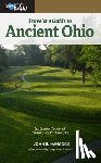 Hancock, John E. - Traveler's Guide to Ancient Ohio