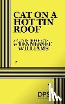 Williams, Tennessee - Cat on a Hot Tin Roof