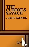 Patrick, John - The Curious Savage
