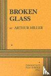 Miller, Arthur - Broken Glass