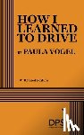Vogel, Paula - How I Learned to Drive