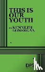 Lonergan, Kenneth - This Is Our Youth