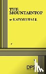 Hall, Katori - The Mountaintop