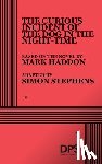 Stephens, Simon - The Curious Incident of the Dog in the Night-Time