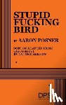 Posner, Aaron - Stupid Fucking Bird